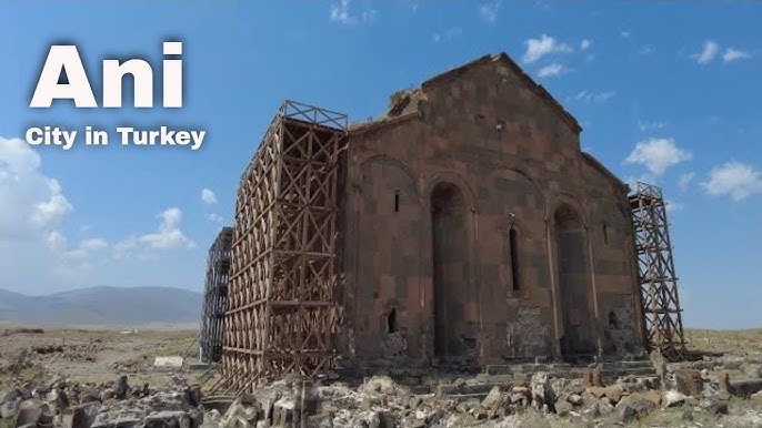 Ani City: the Forgotten Marvels of Turkey’s Ancient Capital