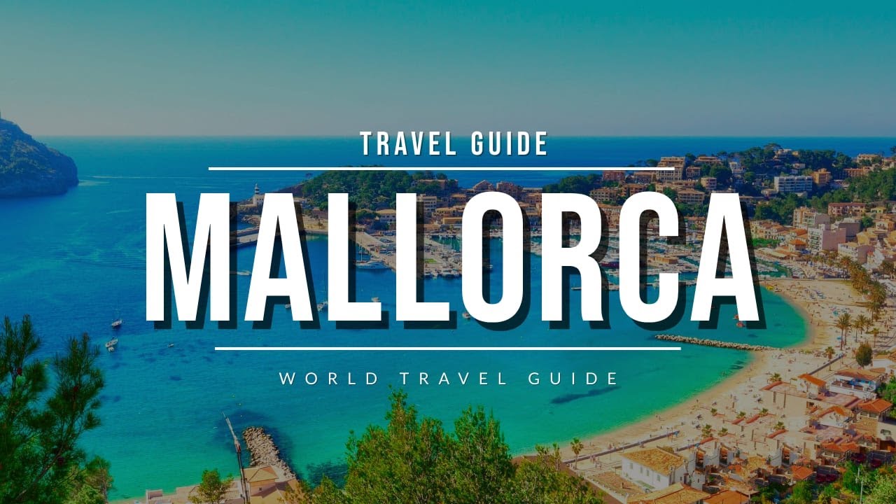 MALLORCA Ultimate Travel Guide 2023 | All Cities, Beaches & Attractions | Spain