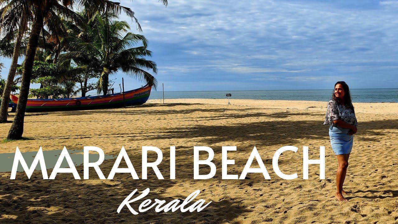 Marari Beach: Your Ultimate Guide to the Perfect Travel Escape