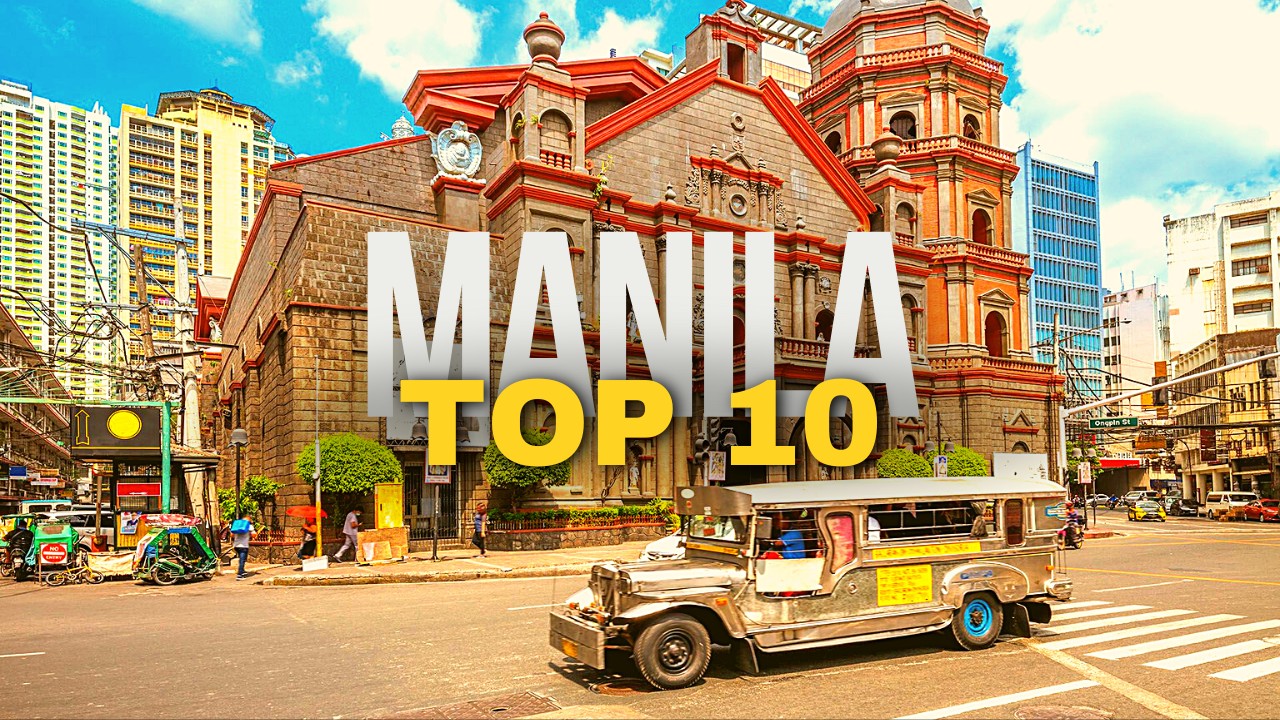Top 10 Things to do in Manila 2023 | Philippines Travel Guide