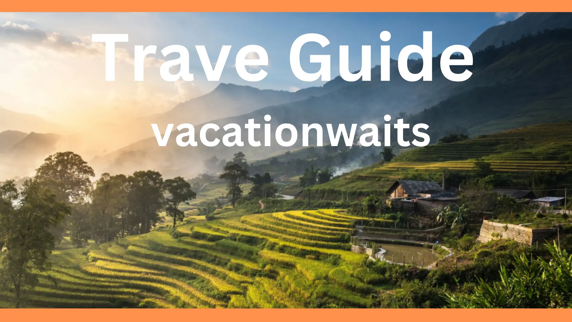 Journey Around the World: Travel Guied with VacationWaits
